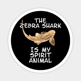 The zebra shark is my spirit animal Magnet